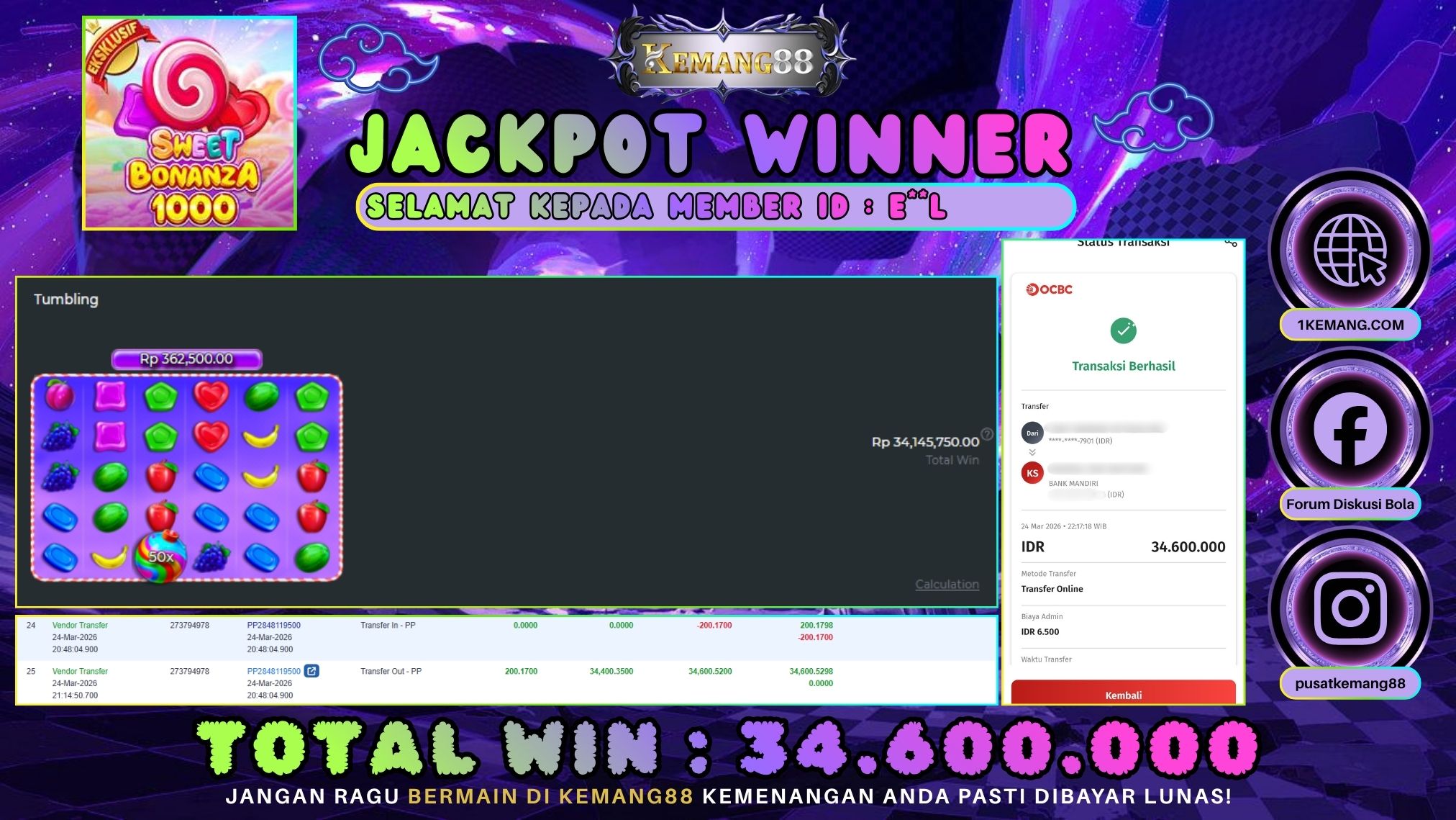 KEMANG88 [24 Maret 2026] : JACKPOT SLOT : SWEET BONANZA 1000 [PP] Rp. 34.600.000.,- LUNAS